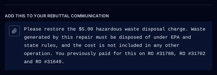 Reclaimr's rebuttal text for a missing hazardous waste charge, ending with: You previously paid for this on RO #31788, RO #31702 and RO #31649.